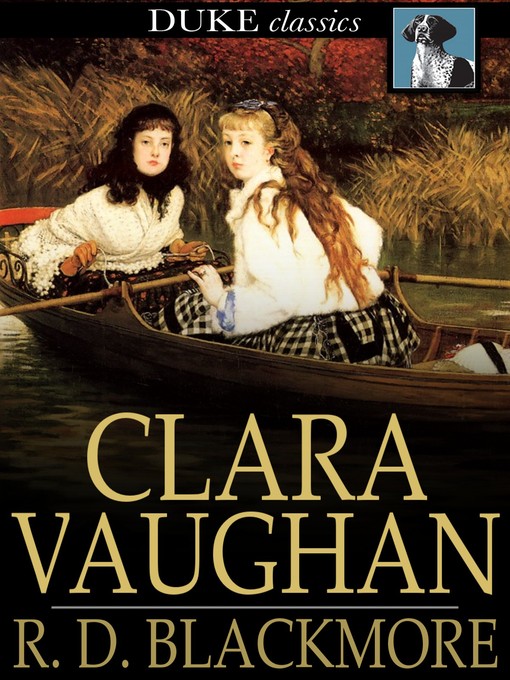Title details for Clara Vaughan by R. D. Blackmore - Available